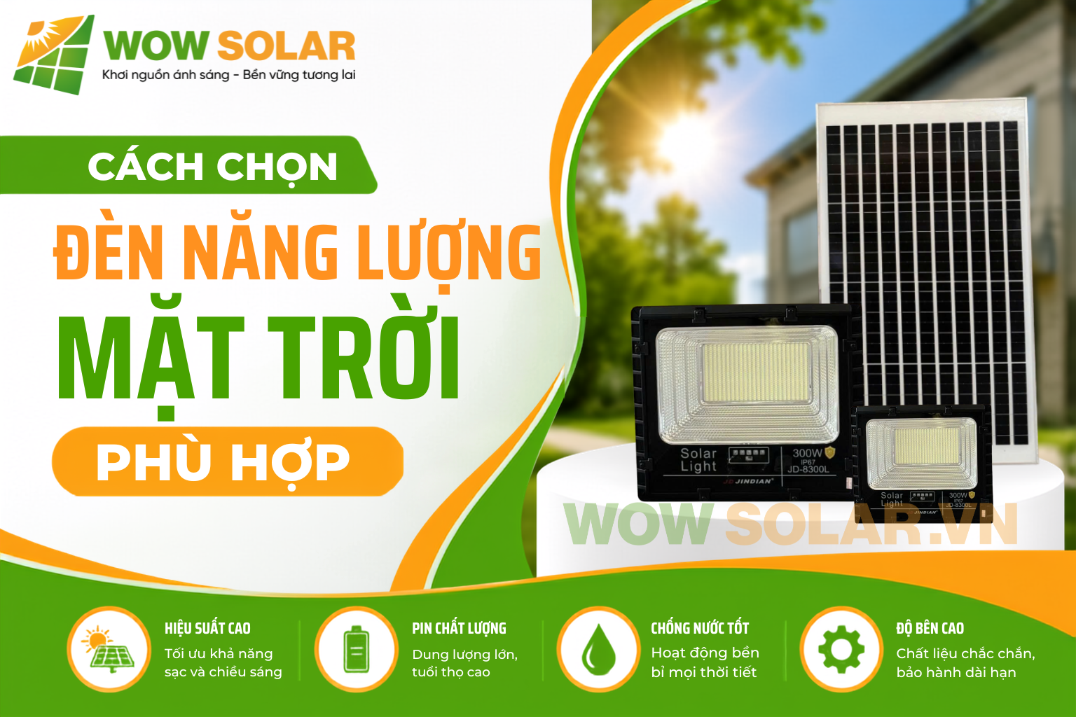 Cách chọn đèn năng lượng mặt trời phù hợp