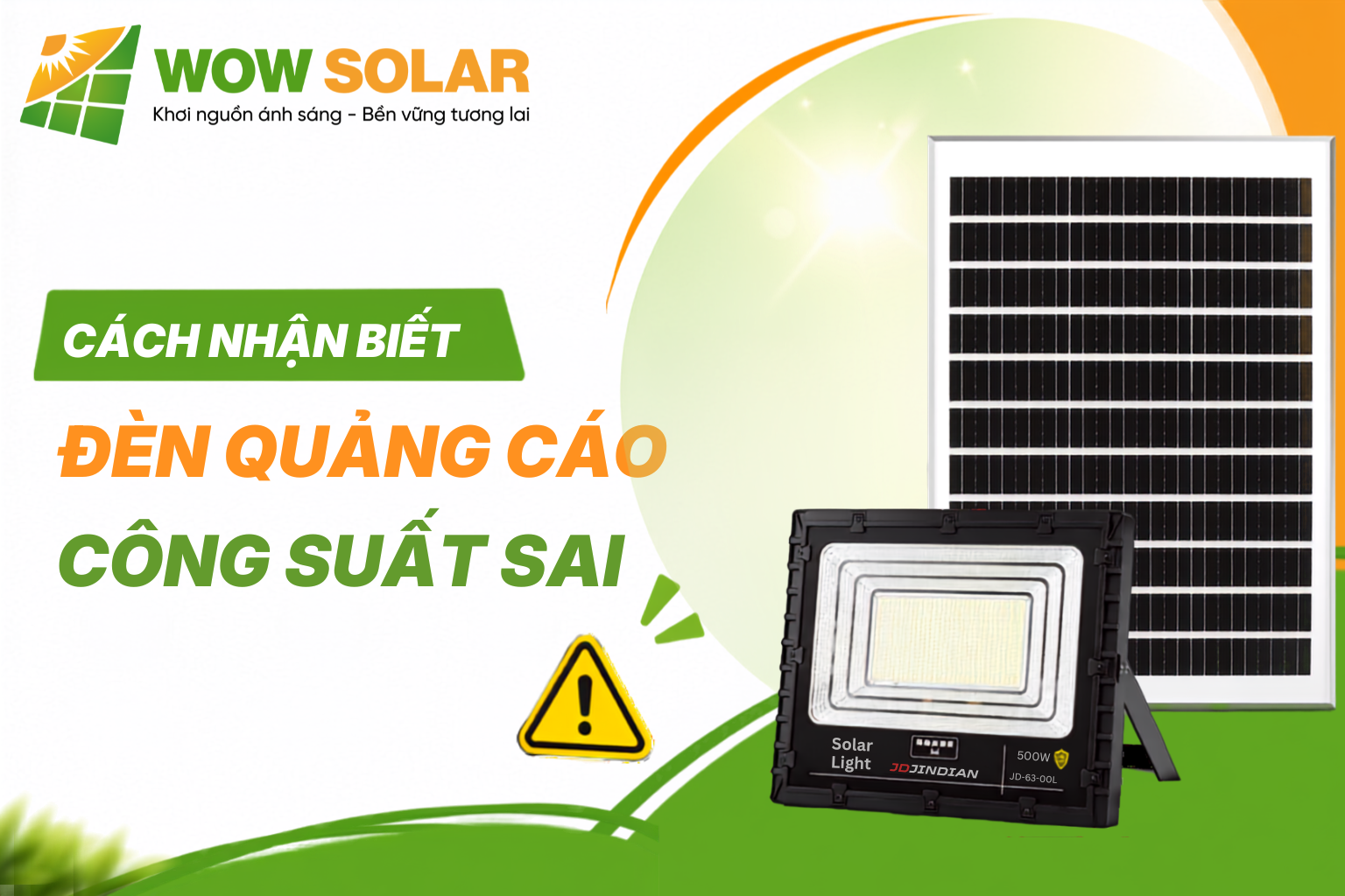 Cách nhận biết đèn quảng cáo công suất sai