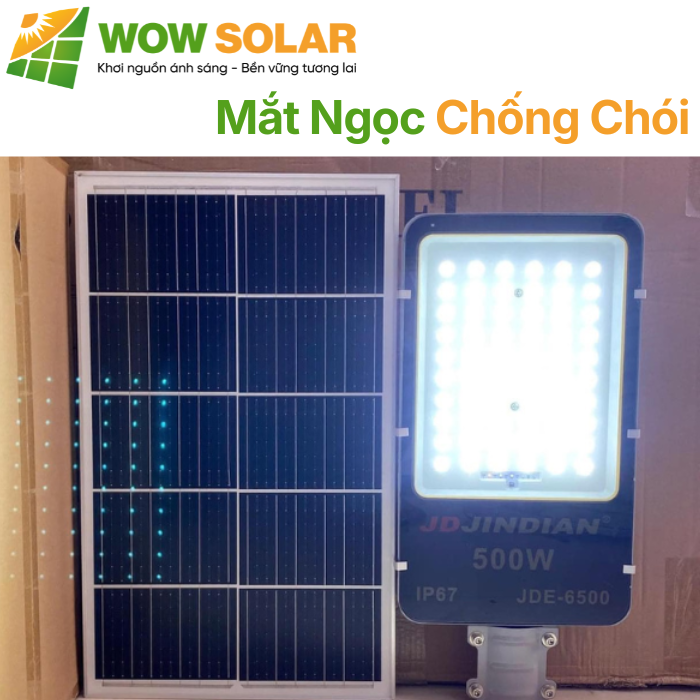 Đèn mắt ngọc chống chói năng lượng mặt trời 500W