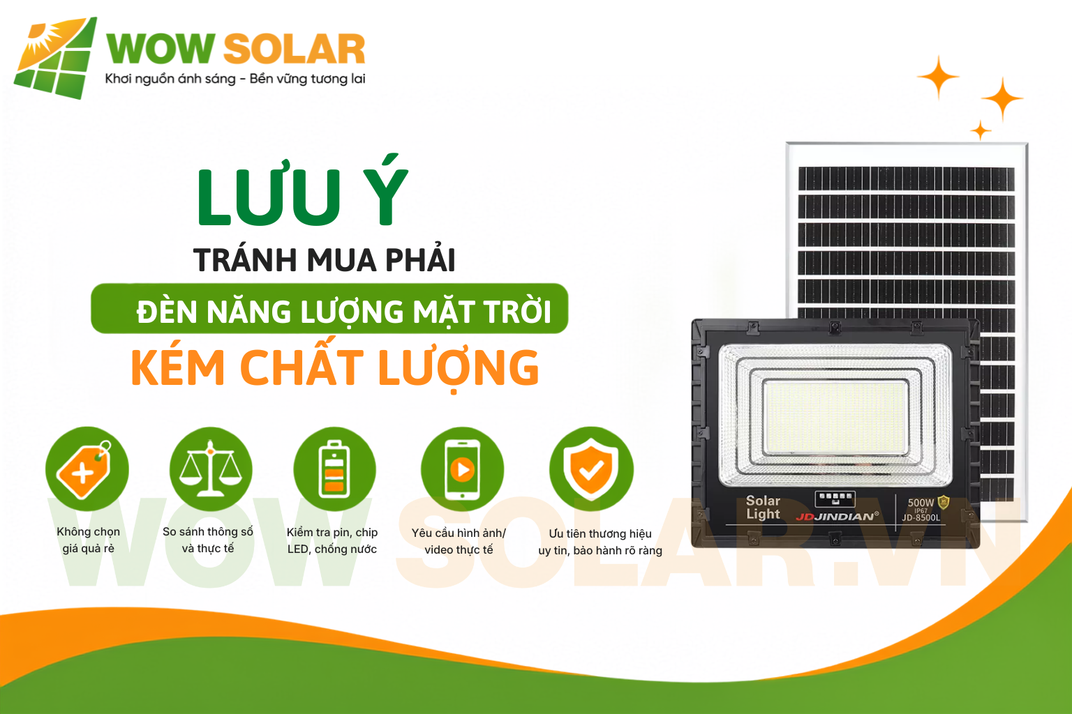 7 cách nhận biết đèn năng lượng mặt trời chính hãng